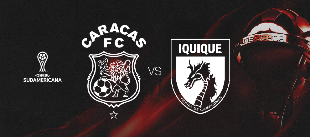 CARACAS FC VS CD IQUIQUE